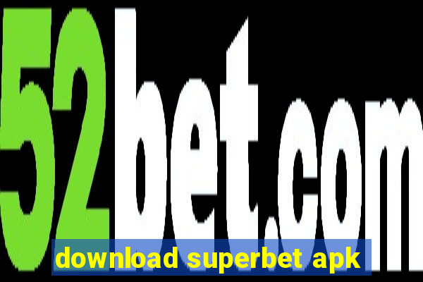 download superbet apk